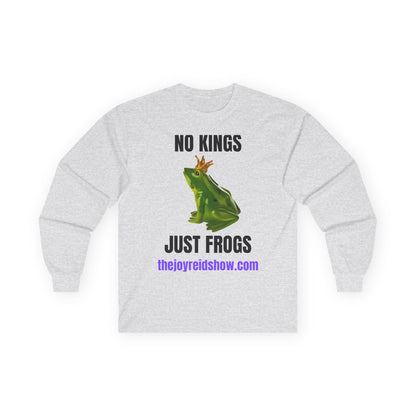 "No Kings, Juat Frogs" Unisex Ultra Cotton Long Sleeve Tee
