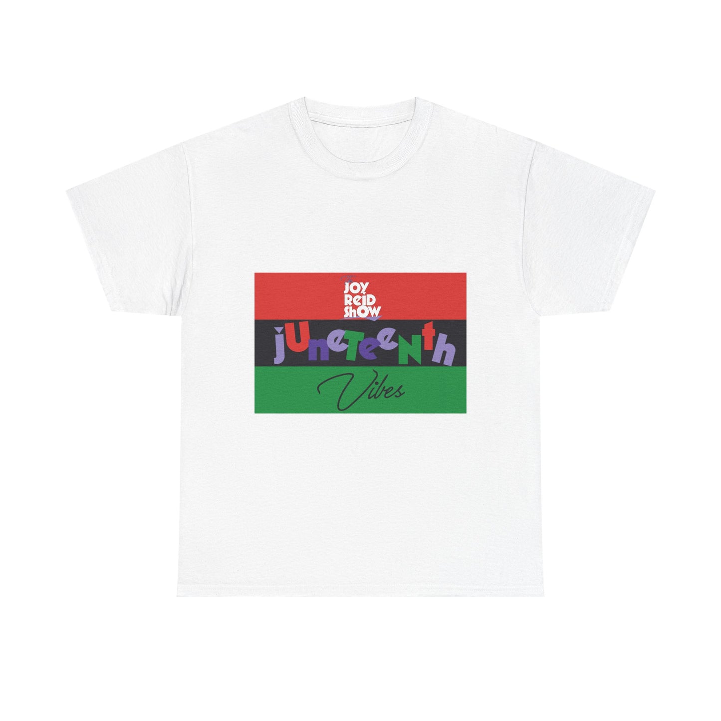 Juneteenth Vibes T Shirt
