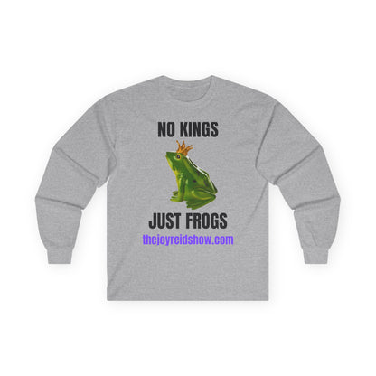 "No Kings, Juat Frogs" Unisex Ultra Cotton Long Sleeve Tee