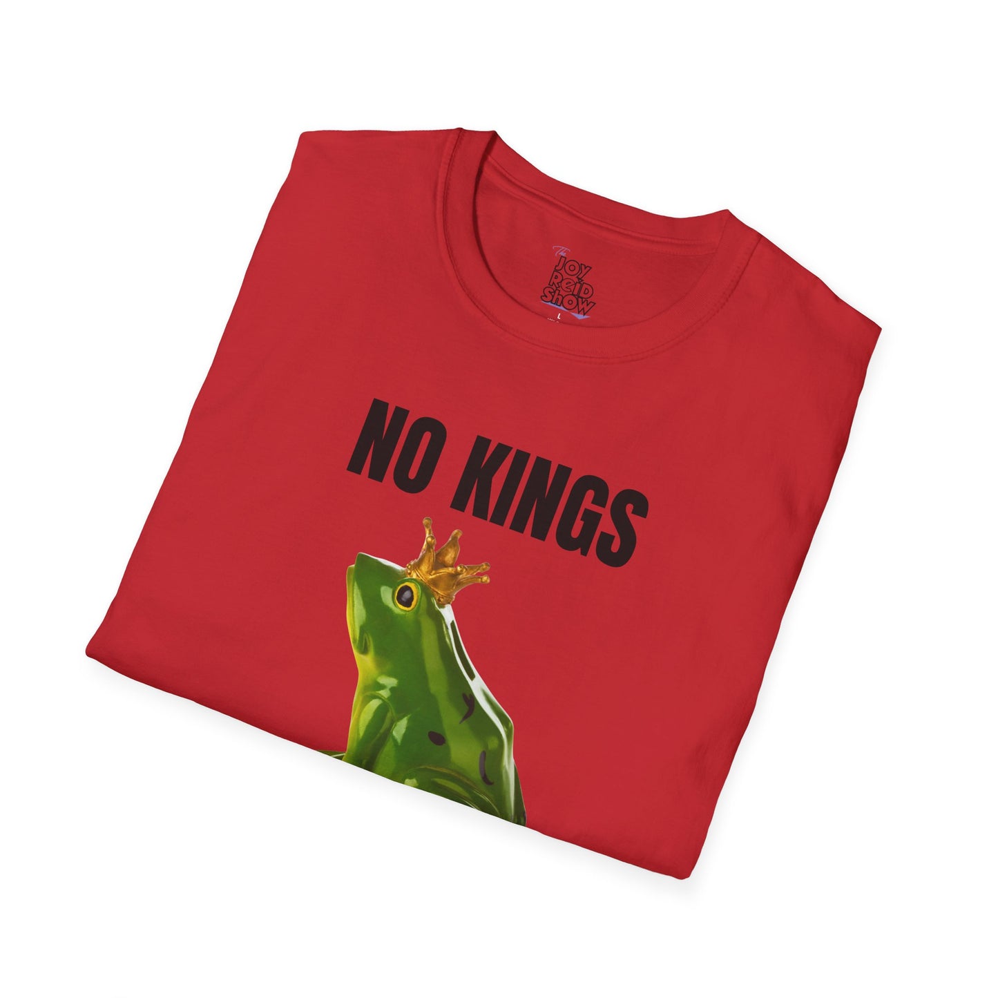 "No Kings, Just Frogs" Unisex Softstyle TJRS T-Shirt