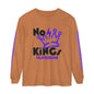NO KINGS TJRS Unisex Tee-dyed Long Sleeve T-Shirt